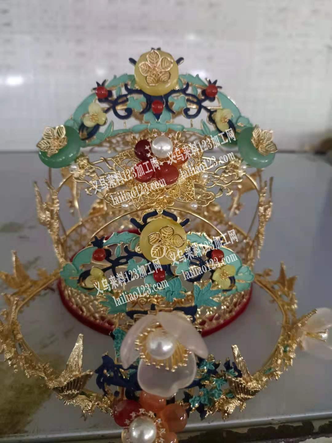 找手工滴油加工厂，古装皇冠，有意者联系