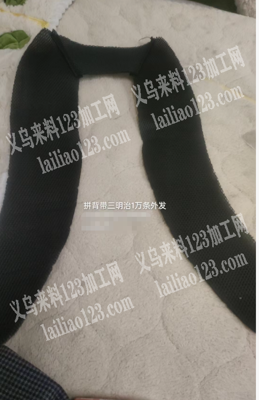拼背带三明治1万条，外发加工，发东阳千祥